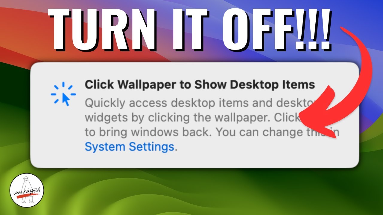 Sequoia & Sonoma TURN OFF Click Wallpaper to Reveal Desktop Setting!!!