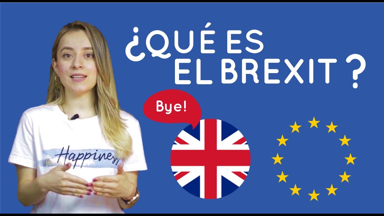 ¿Qué es el Brexit? - Visualmente