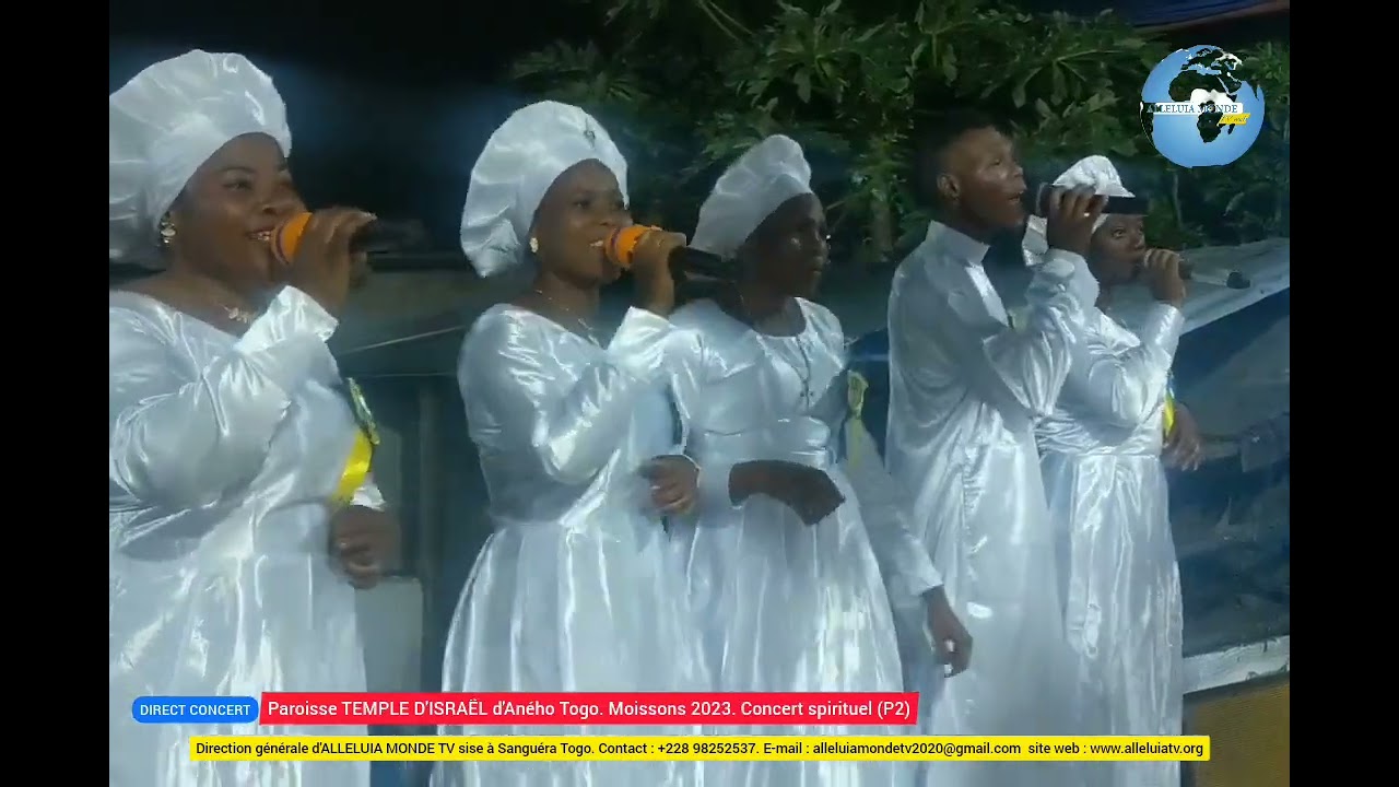 Paroisse TEMPLE D'ISRAËL d'Aného Togo. Moissons 2023. Concert spirituel partie 2