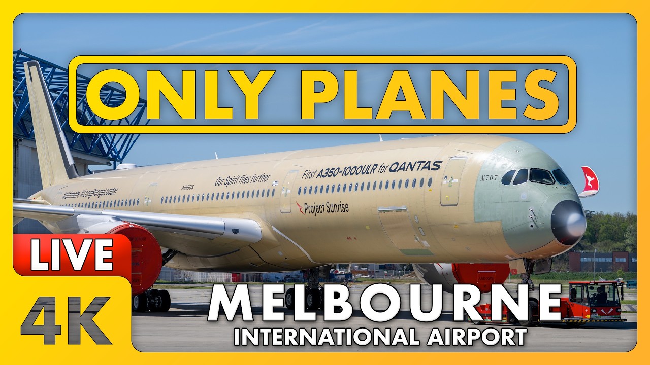 🔴 LIVE PROJECT SUNRISE A350ULR - 1st LANDING IN AUSTRALIA @ Melbourne Airport 🔴