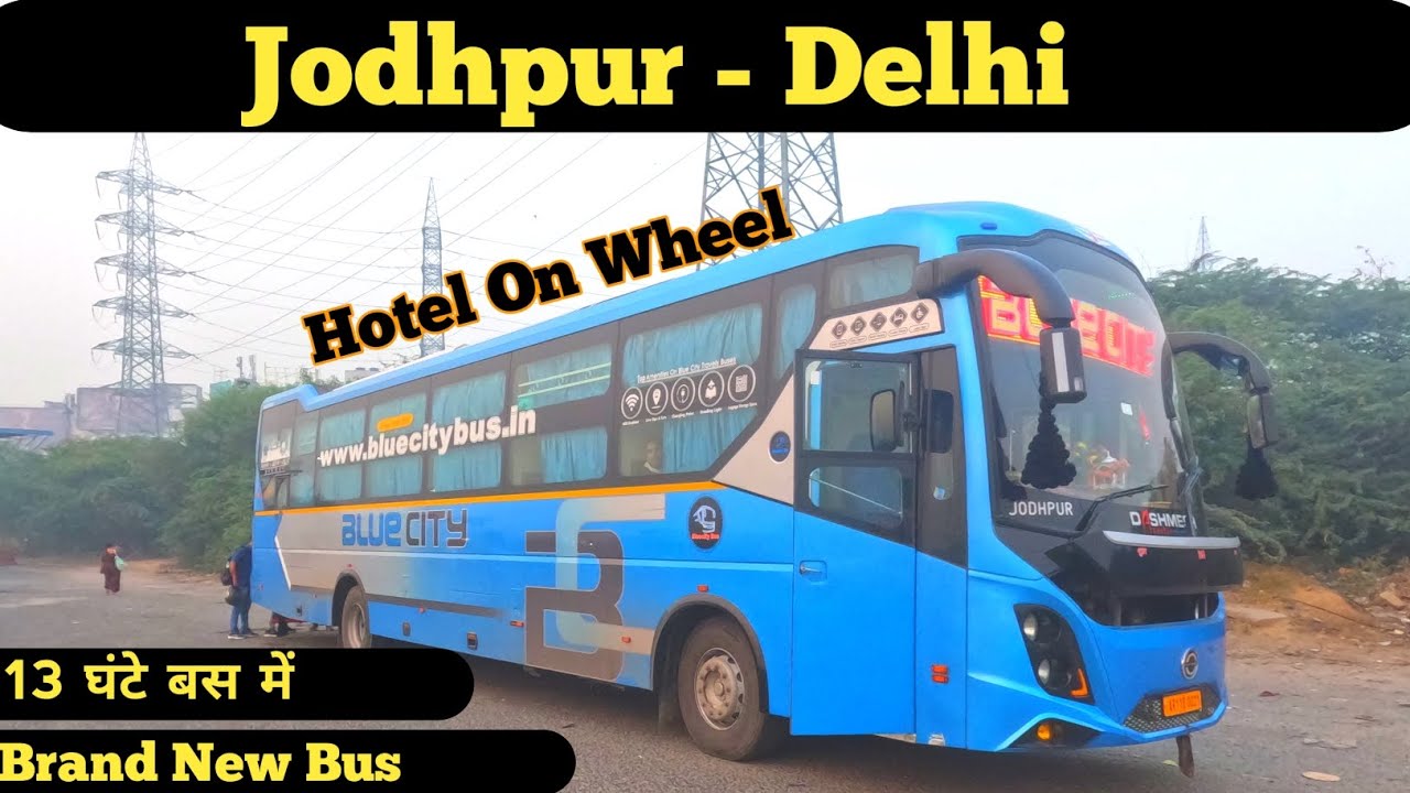 Jodhpur to Delhi bus journey on board Toilet 🚽🚽 by Blue city travels bhart benz AC Sleeper bus