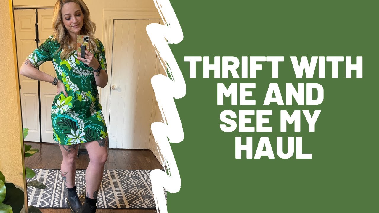 THIFT WITH ME + SEE MY HAUL!