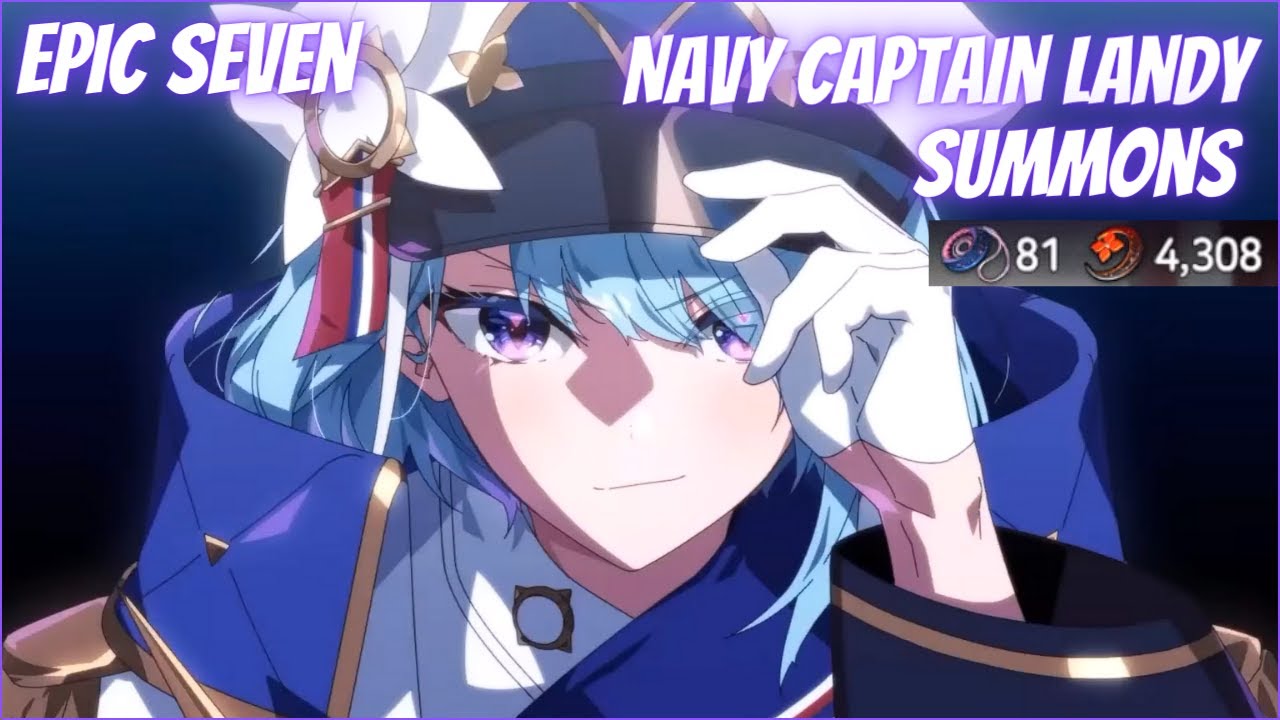 Navy Captain Landy Galaxy Bookmarks & Mystic Summons - Epic Seven