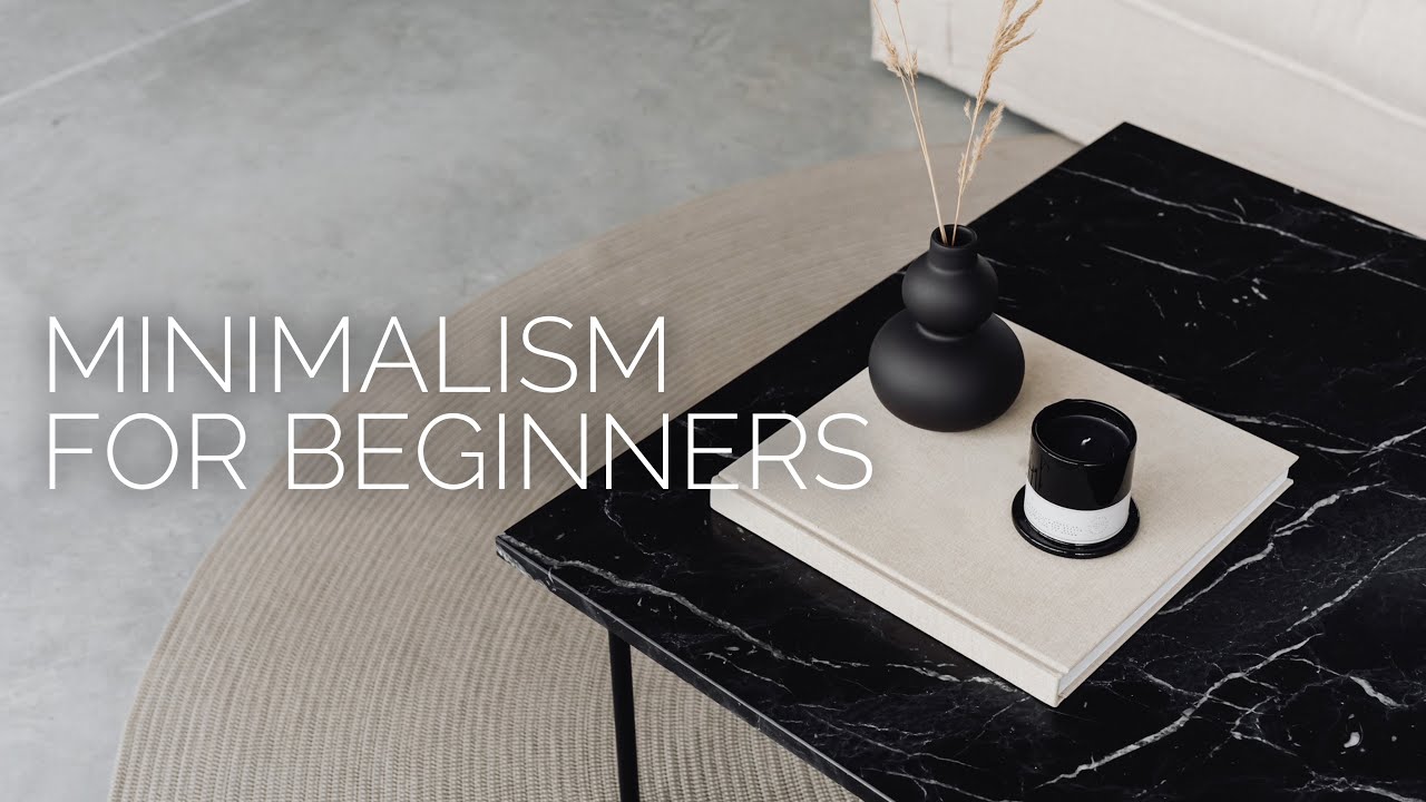 Minimalism For Beginners | Honest & Realistic