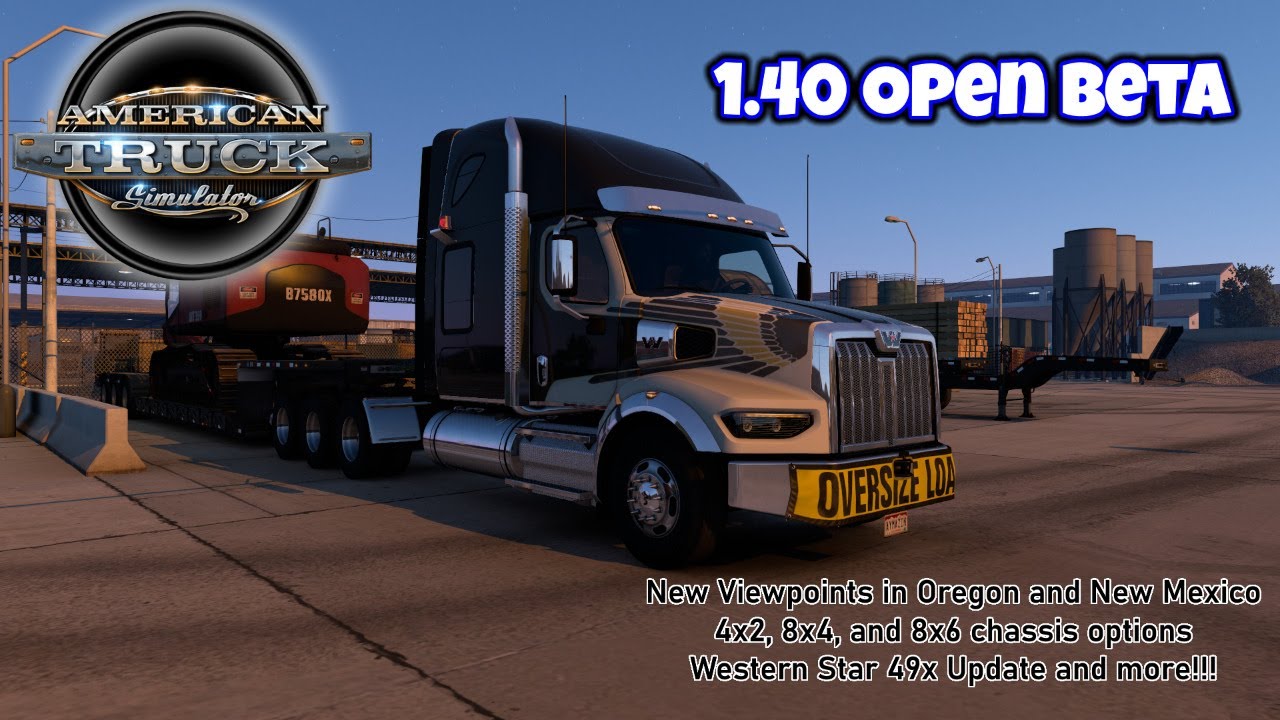 1.40 OPEN BETA HAS ARRIVED!!! | AMERICAN TRUCK SIMULATOR