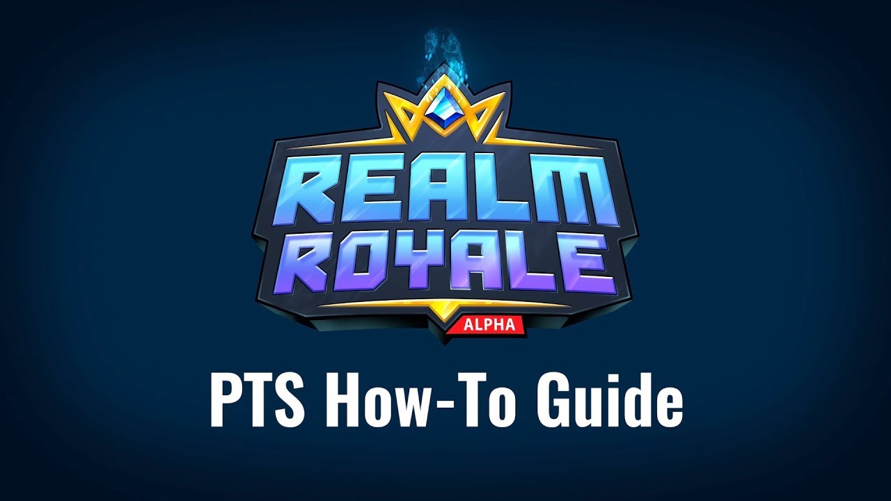 Realm Royale -  How to Access PTS