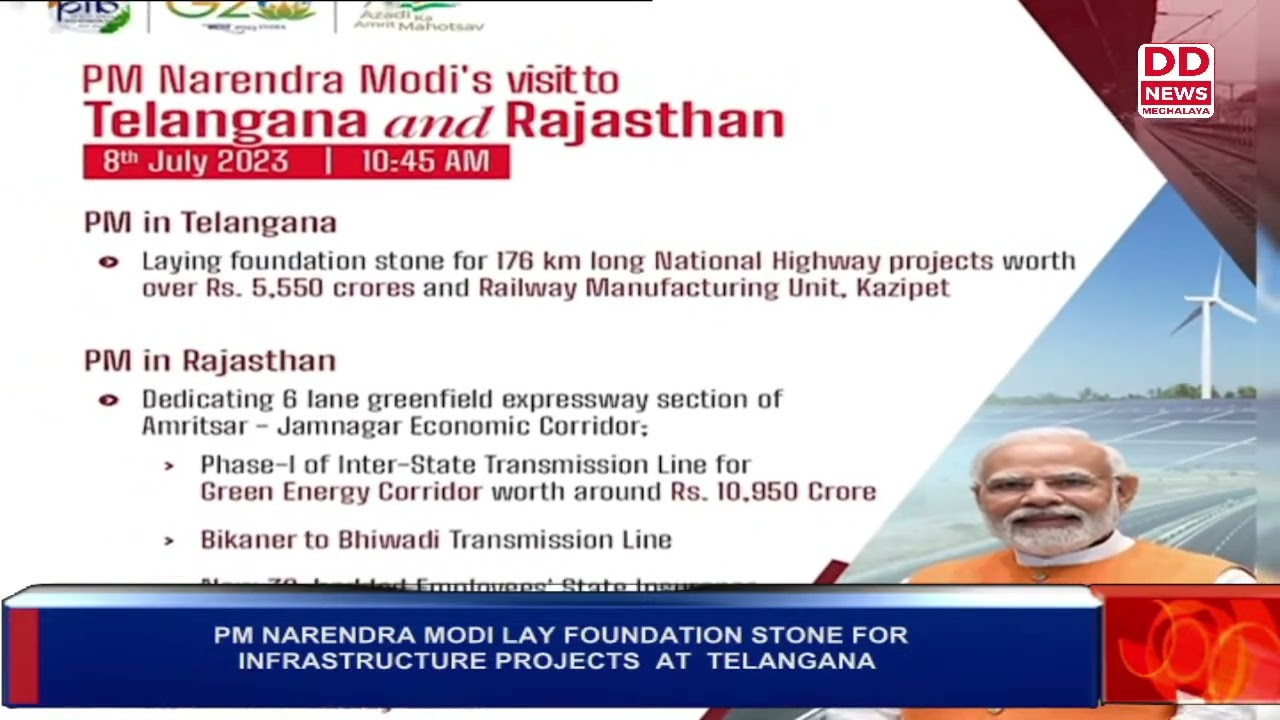 PM NARENDRA MODI LAY FOUNDATION STONE FOR INFRASTRUCTURE PROJECTS  AT  TELANGANA