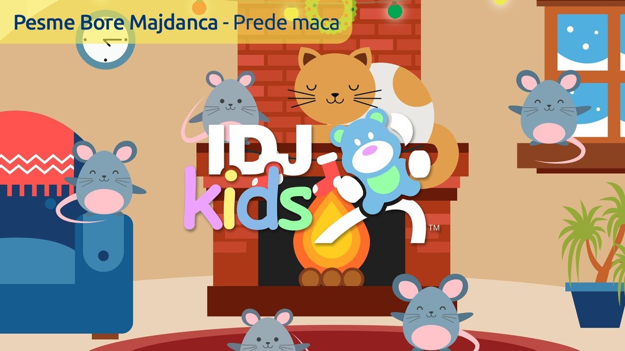 PREDE MACA // PESME BORE MAJDANCA // @IDJKids