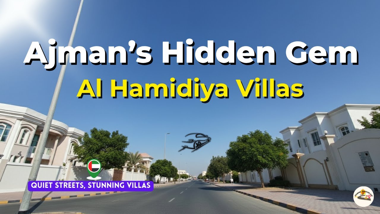 Exploring Al Hamidiya Ajman | A Peaceful Villa Community & Hidden Gem 🏡🌙
