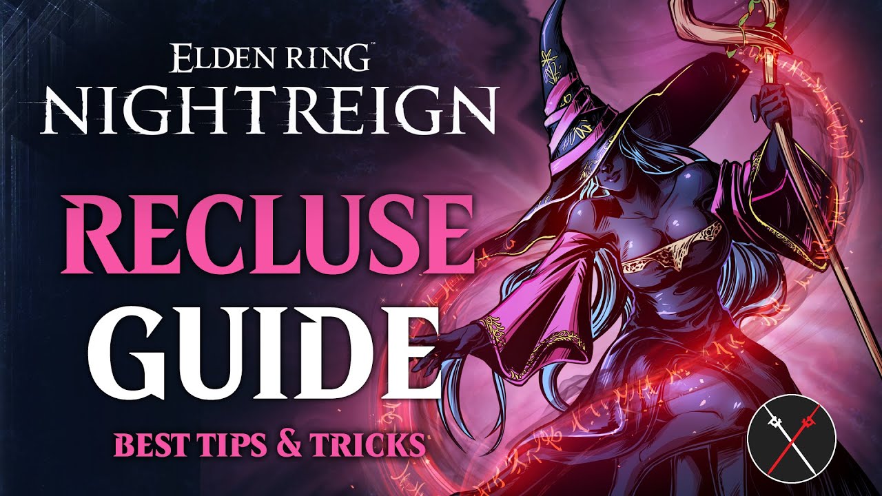 Elden Ring Nightreign Recluse Guide - How to play Recluse in Nightreign