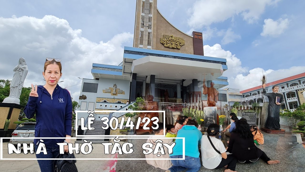 Nhà Thờ Tắc Sậy | Cha Bửu Diệp Bạc Liêu