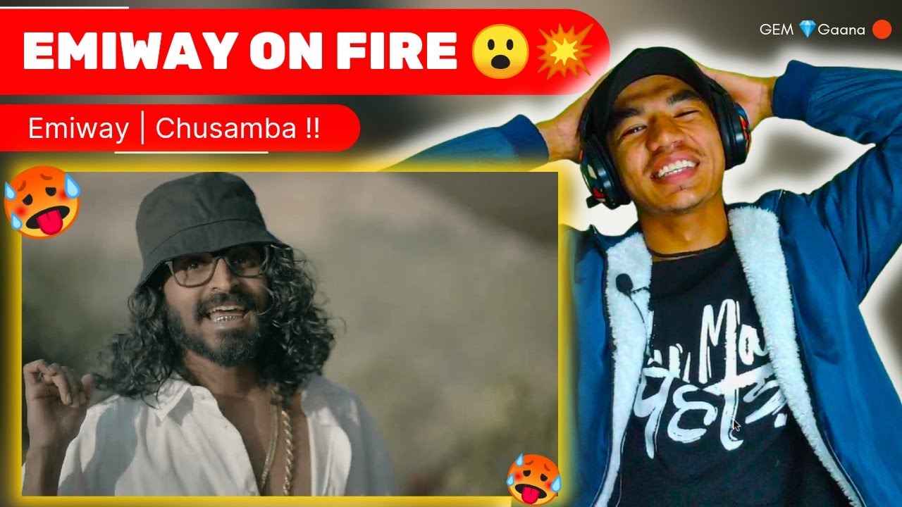EMIWAY - CHUSAMBA | REFIX | REACTION | Ravinder Negi
