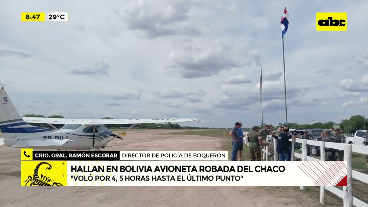 Avioneta robada en el Chaco fue recuperada en territorio boliviano
