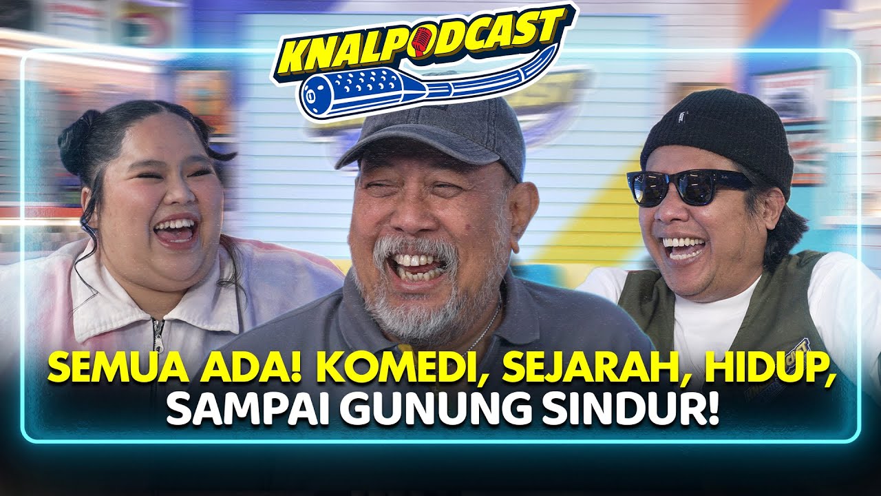 NGELAWAK SAMBIL KUPAS TUNTAS BARENG INDRO WARKOP! KNALPODCAST EP. 14