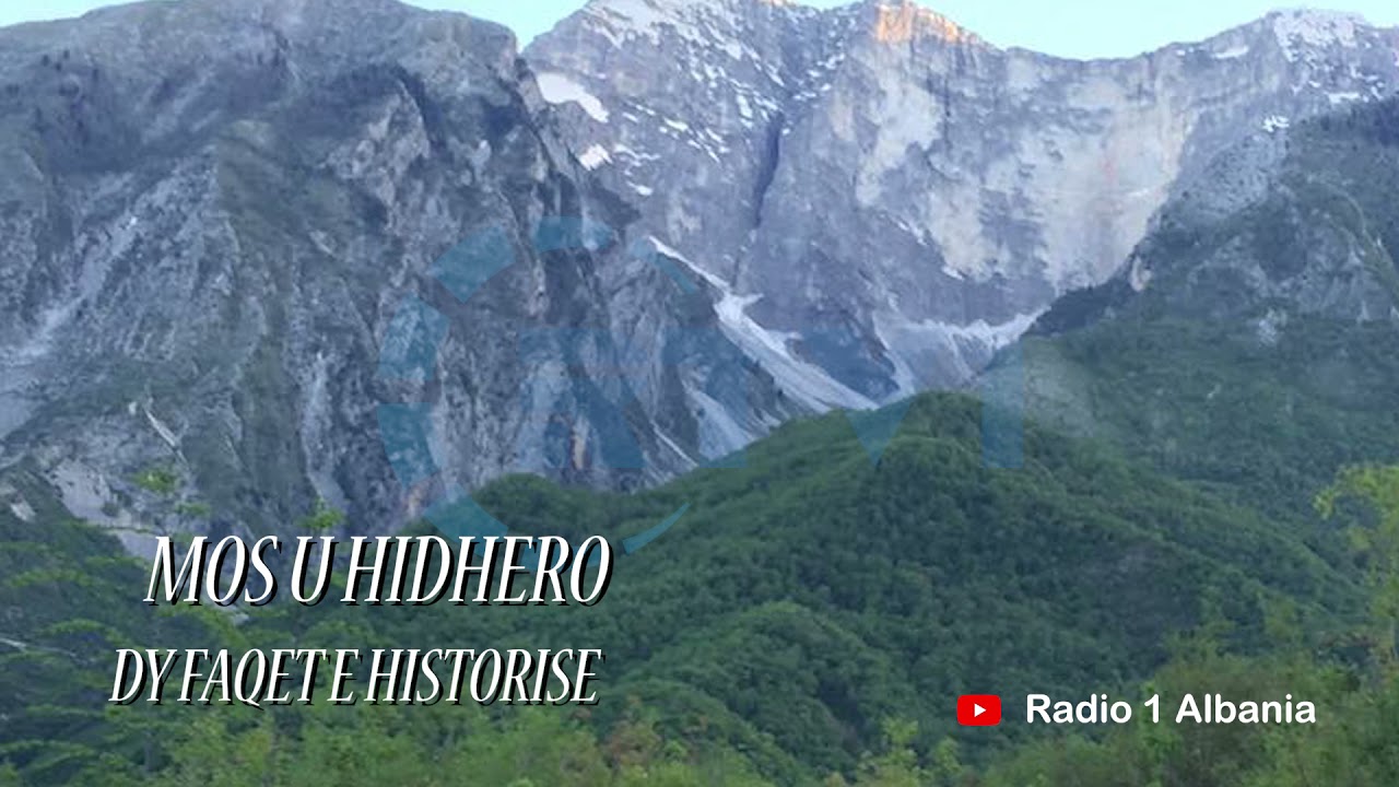 MOS U HIDHERO - Dy faqet e historisë