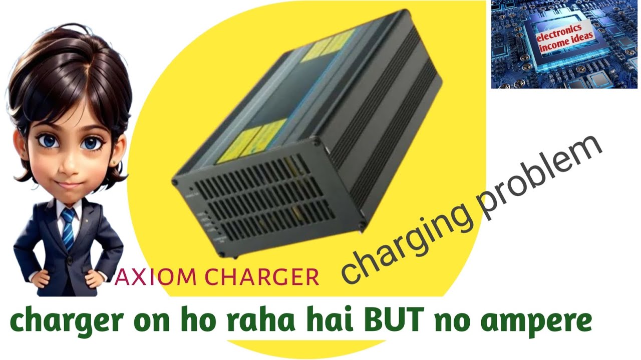 Axiom charger on ho raha hai but no ampere #axiom#15amp#48volt#chargingproblem