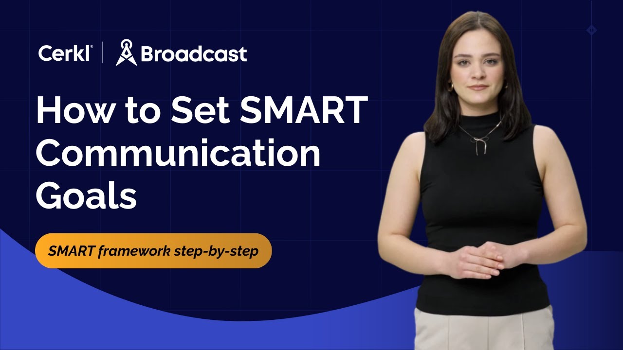 How to Set SMART Communication Goals