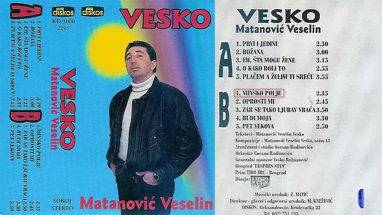 Veselin Matanovic Vesko - Minsko polje - (Audio 1996)