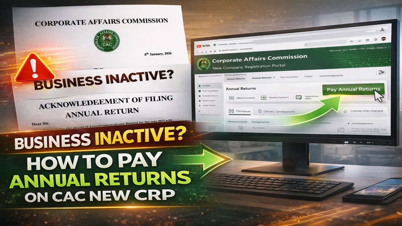 Business Name Not Active? How to Pay CAC Annual Returns on the New CRP in 2026.