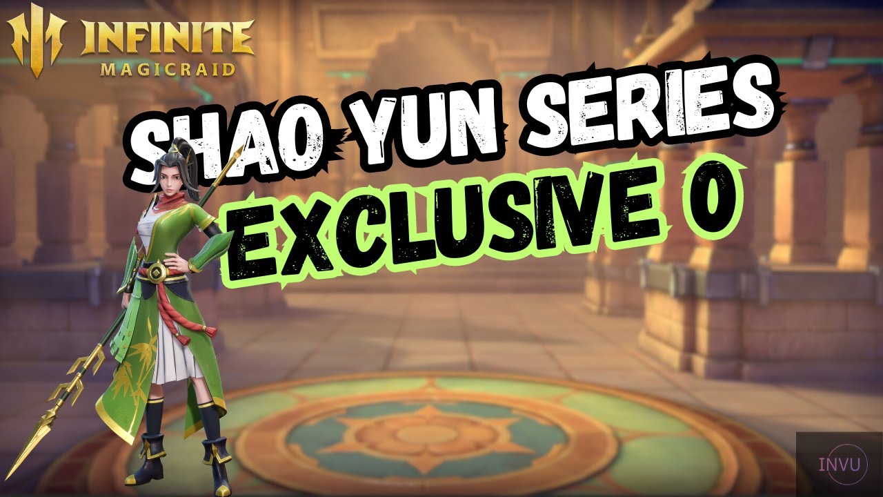 Infinite MagicRaid (IMR): Шао Юнь E0