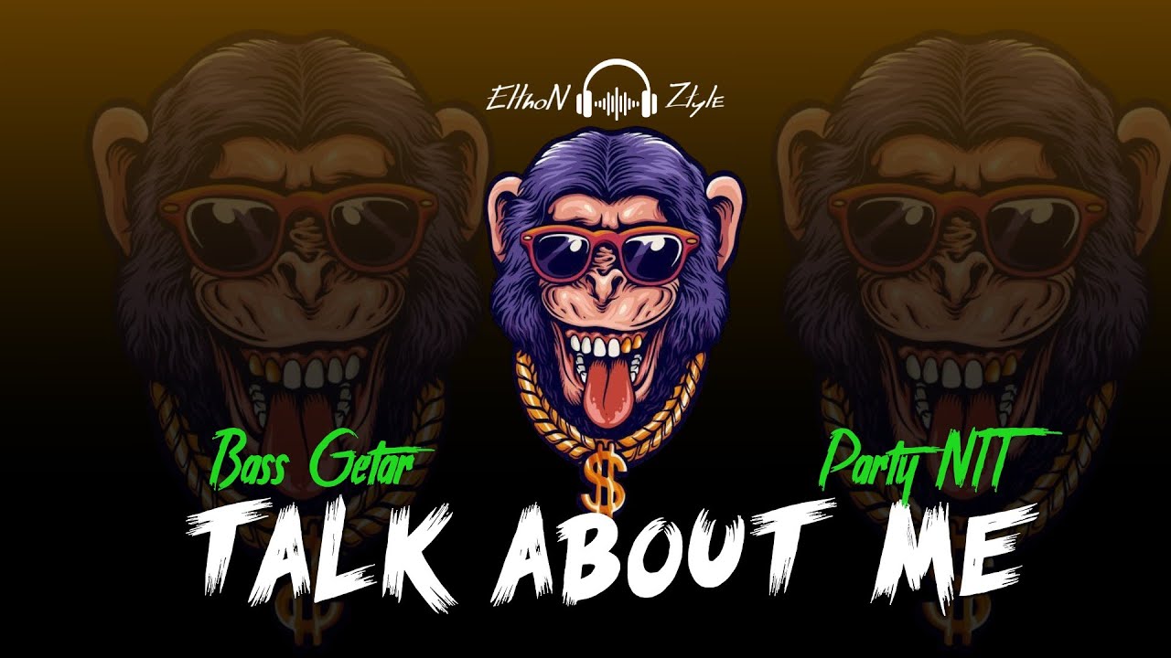 ♪ BASS GETAR || TALK ABOUT ME MUSIC PARTY NTT🍻🔥