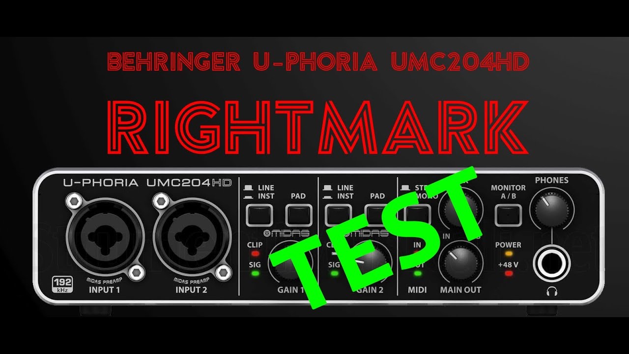 RightMark Audio Test Behringer U-Phoria UMC204HD