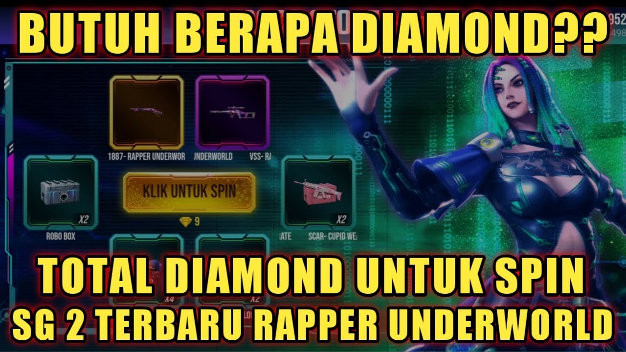 HABIS BERAPA DIAMOND UNTUK SPIN SKIN SG 2 TERBARU RAPPER UNDERWORLD?? - FREE FIRE INDONESIA