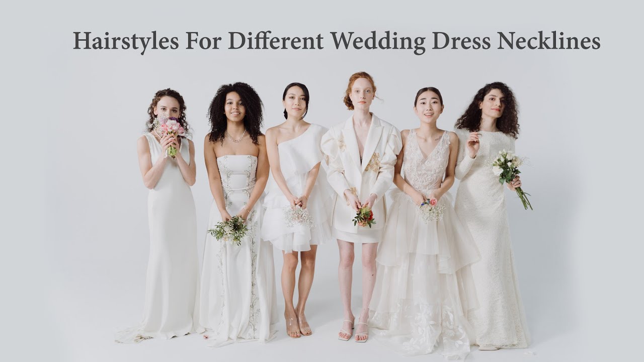 Best Hairstyles For Different Wedding Dress Necklines || How To Style Your Hair For The Wedding
