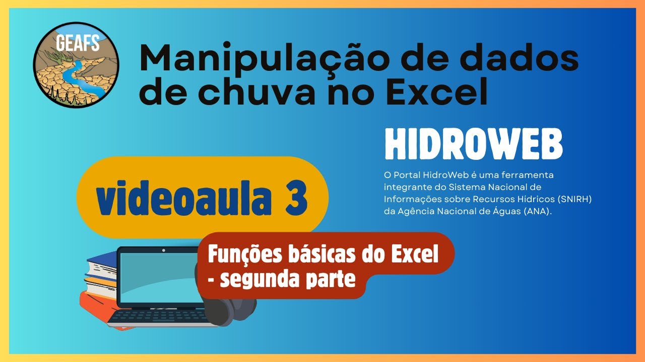 Videoaula 3) Funções básicas do Excel - segunda parte