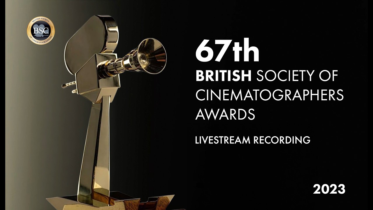 67th British Society of Cinematographers Awards