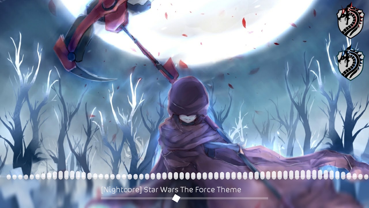 Nightcore - Star Wars The Force Theme