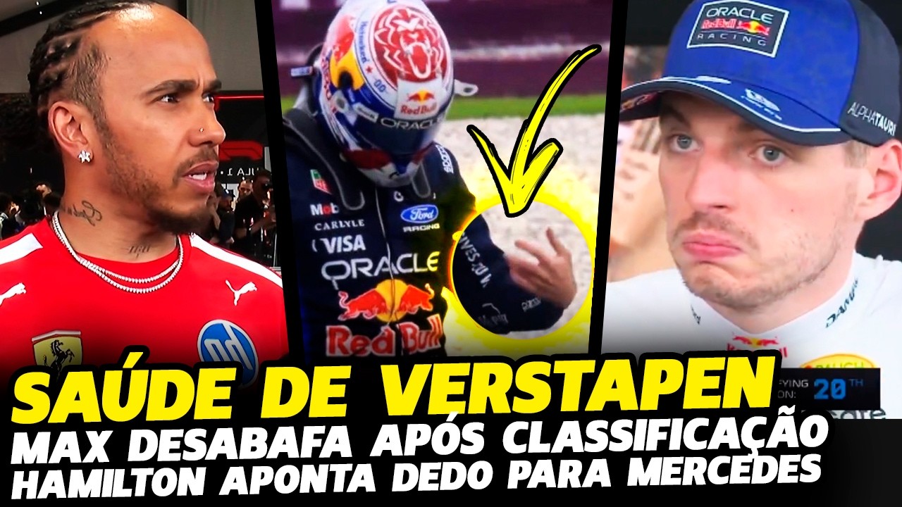 🚨ATUALIZAÇÃO DE SAÚDE DE VERSTAPPEN APÓS BATIDA E DESABAFO, HAMILTON LEVANTA SUSPEITAS | FÓRMULA 1