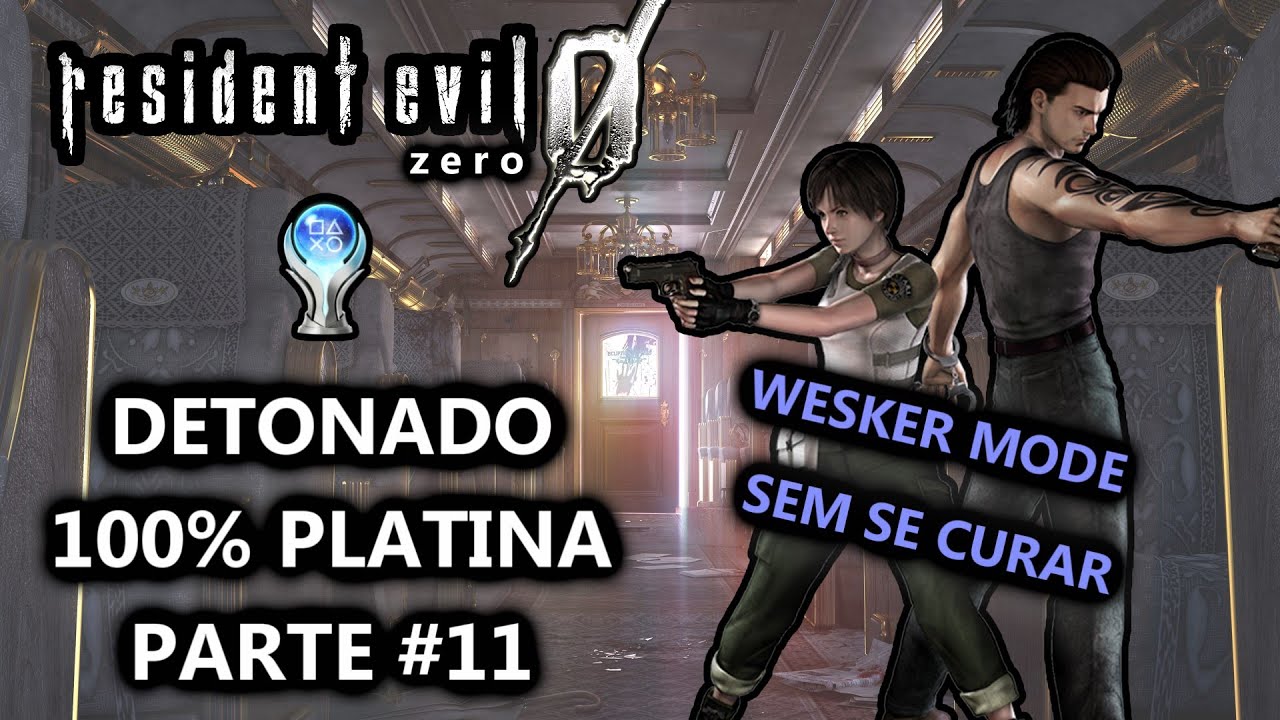 Resident Evil Zero | Detonado 100% Platina | Parte #11 - Wesker Mode - Sem Usar Cura