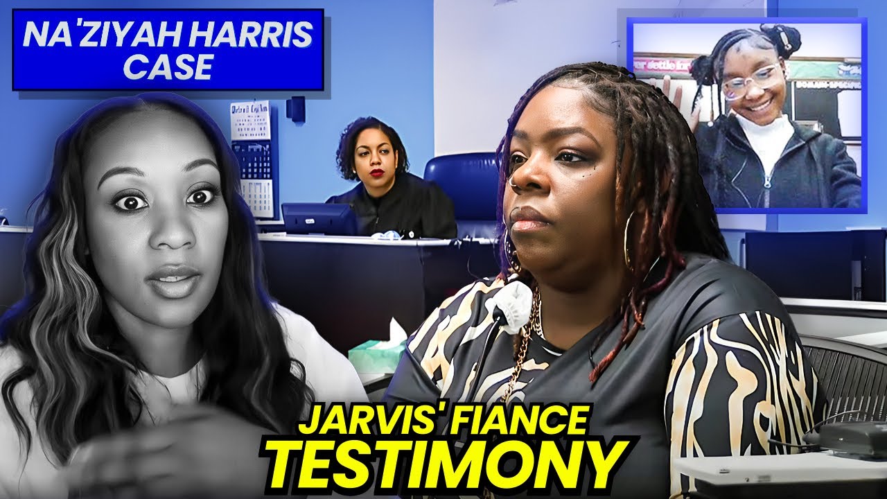 Na'Ziyah Harris Live Watch : Jarvis' Fiance + School Police Officer Testimony + Judge Gives Words