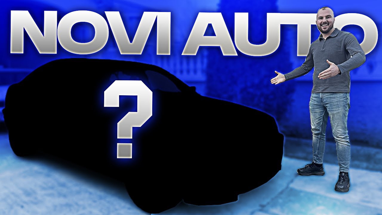 OVO JE MOJ NOVI AUTO ZA PROJEKAT! Mnogi će biti ŠOKIRANI...