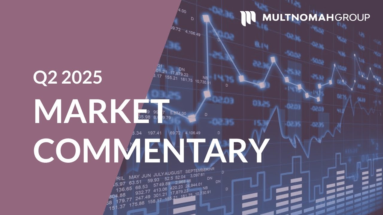 2Q2025 Quarterly Market Commentary