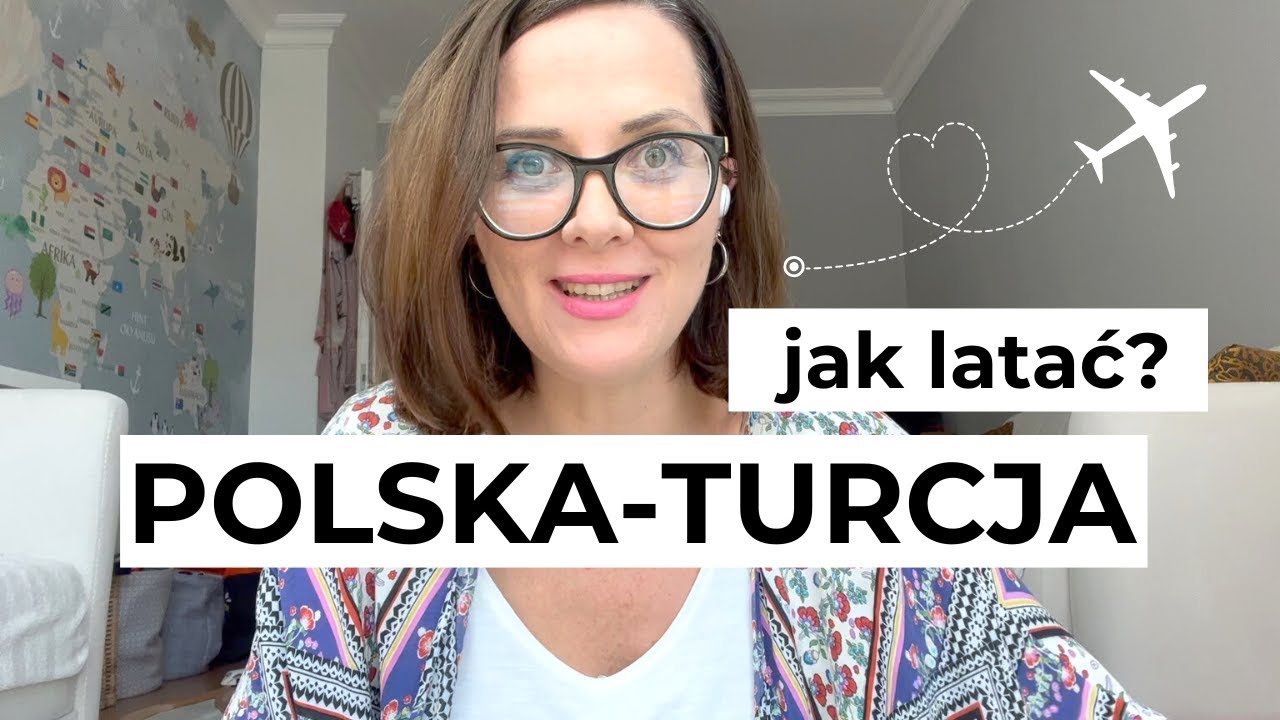 ✈️ TANIE LOTY POLSKA-TURCJA - wszystko co musisz wiedzieć