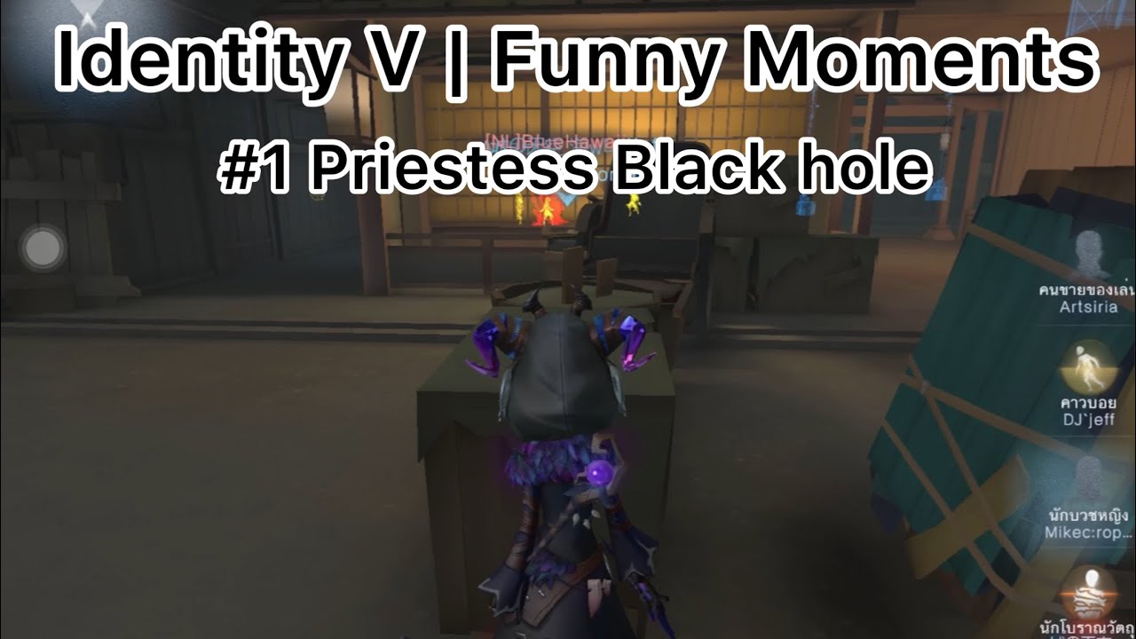 Identity V | Funny Moment #1 - Black hole