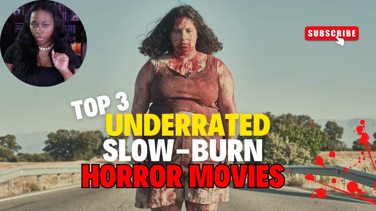 Top Underrated Slow-Burn Horror Movies