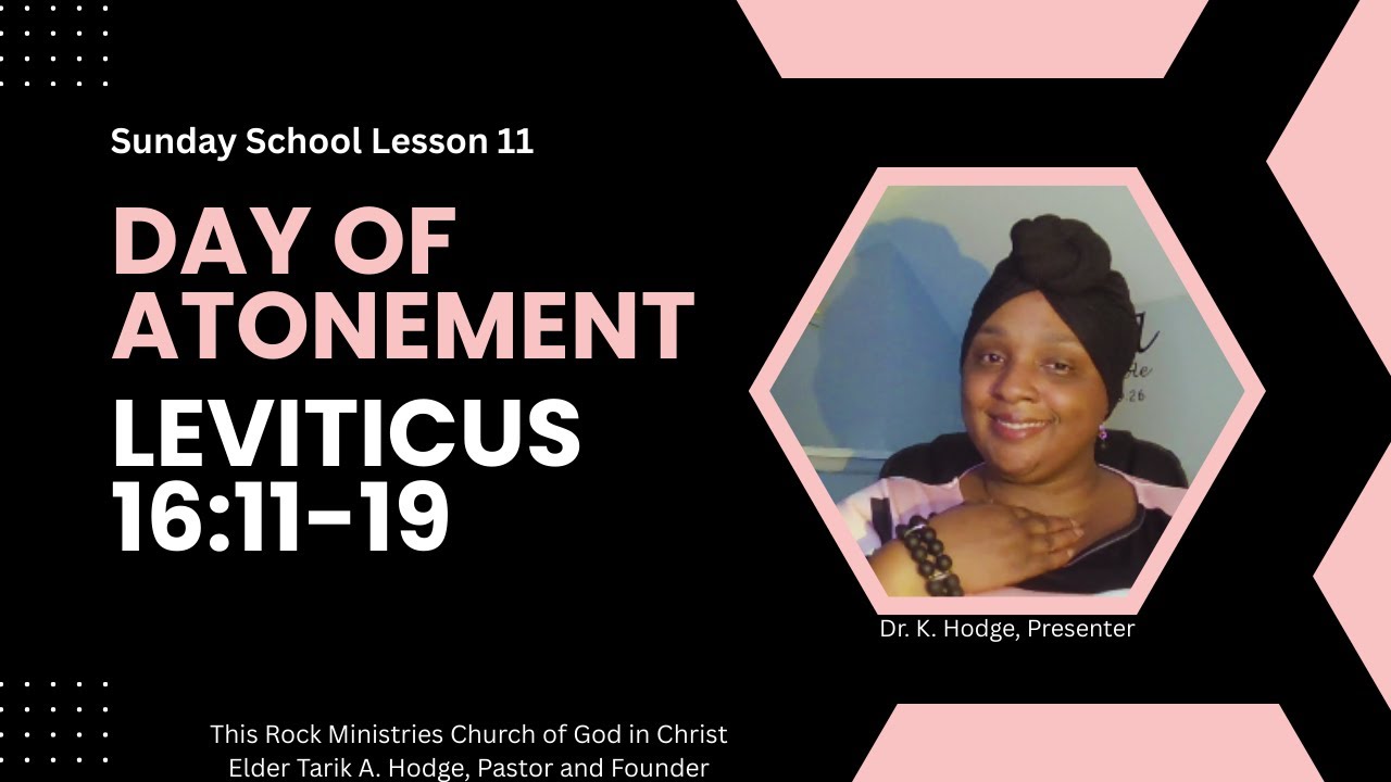 SUNDAY SCHOOL LESSON 11: DAY OF ATONEMENT