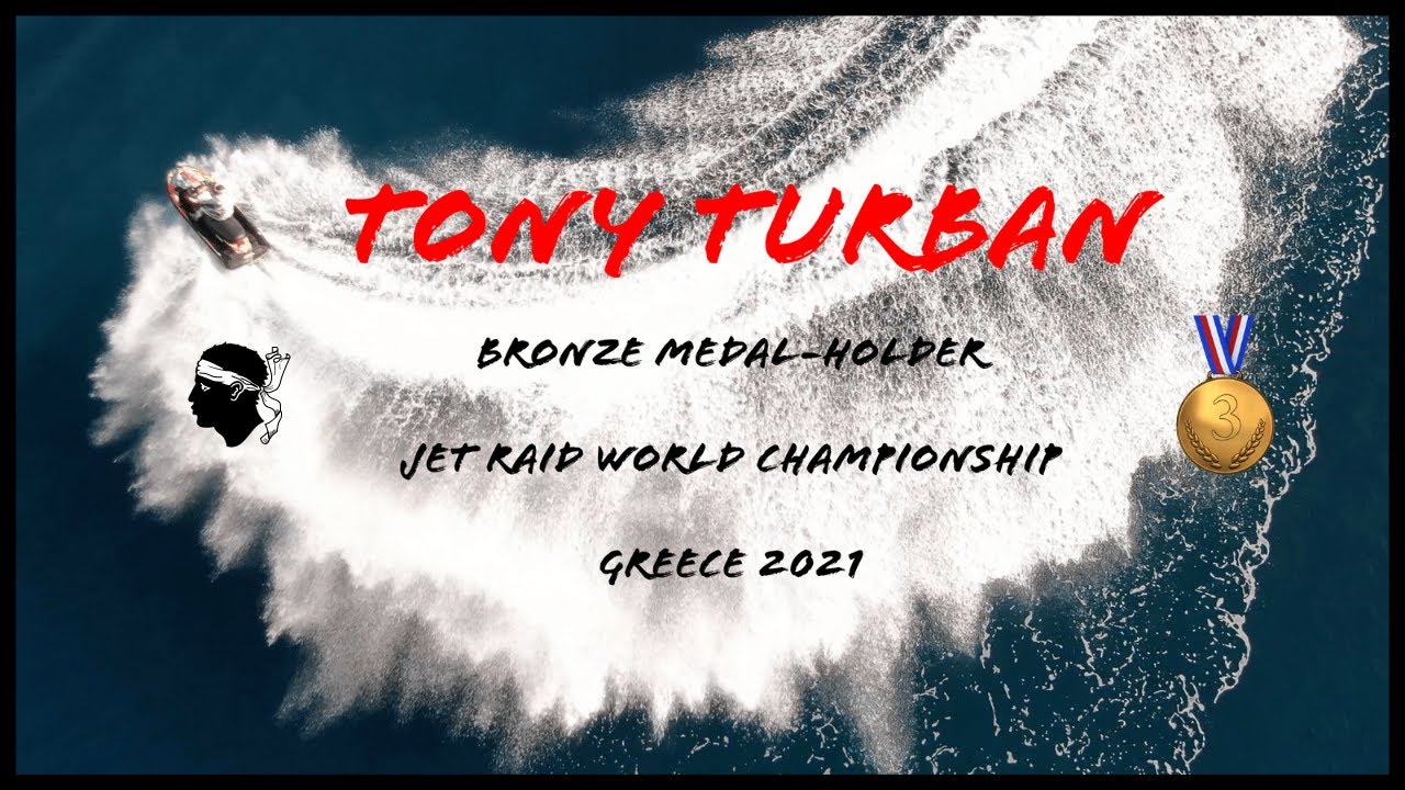 🎬 JET RAID WORLD CHAMPIONSHIP 2021 - BRONZE MEDAL-HOLDER - Tony TURBAN : Jetski Training in Corsica