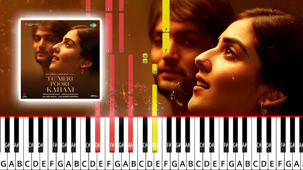 Tu Meri Poori Kahani - Notes+Sheet+MIDI - EASY Piano Tutorial