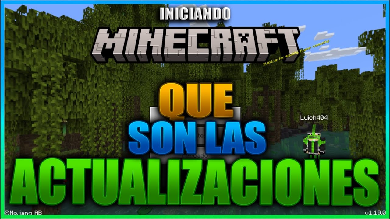 QUE SON LAS ACTUALIZACIONES DE MINECRAFT | INICIANDO MINECRAFT Ep 41