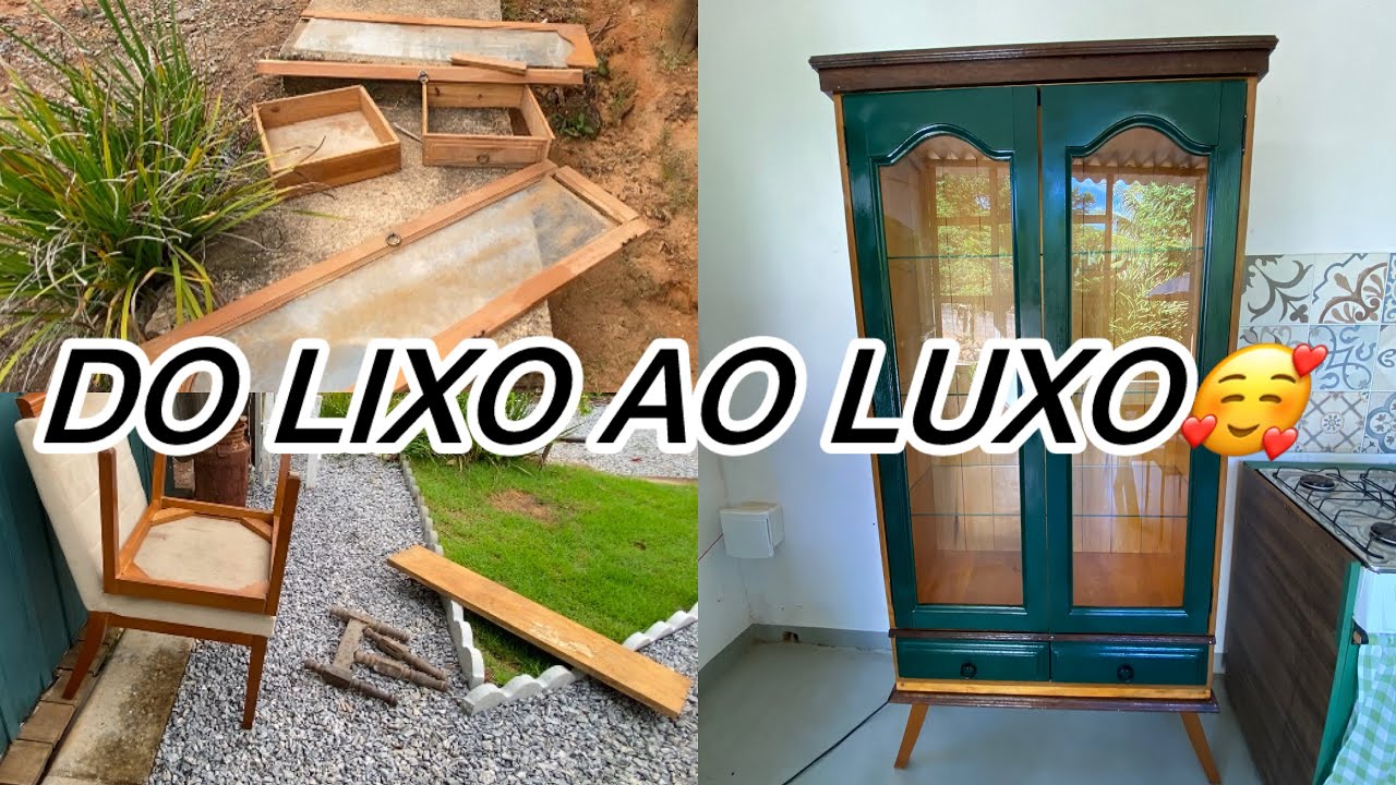 DO LIXO AO LUXO 🥰