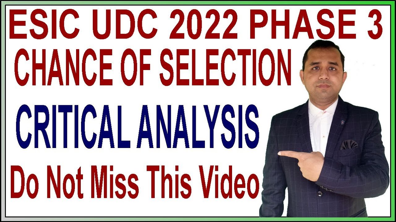 What Are My Selection Chance For ESIC UDC Phase 3 Computer Skills Test | ESIC UDC Selection Chance?