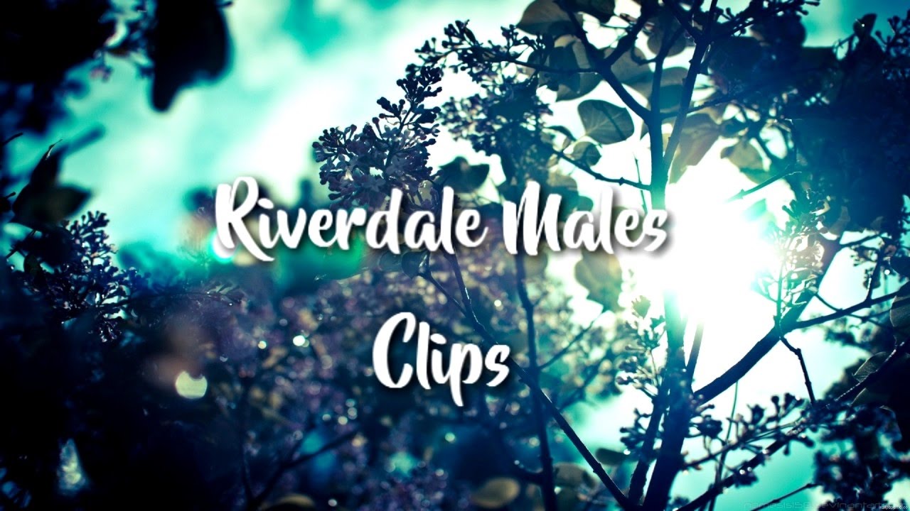 Riverdale Male Scenes Logoless 1080p