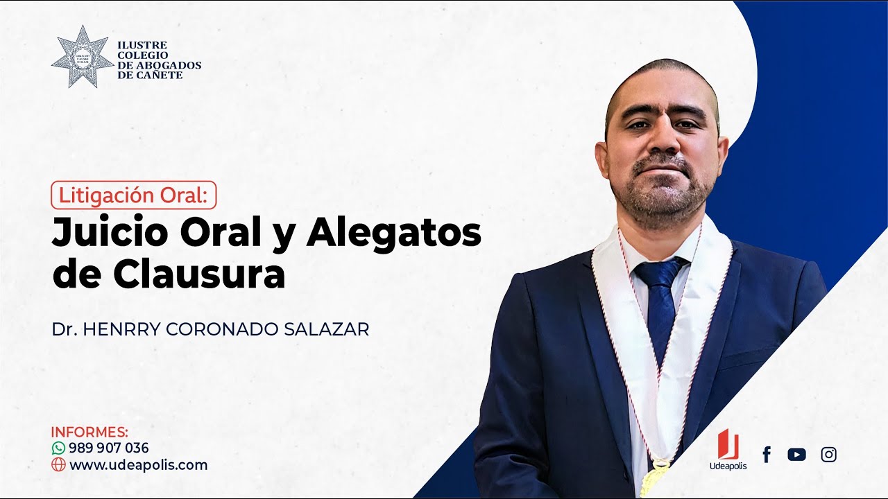 Juicio Oral y Alegatos de Clausura | Henrry Coronado Salazar