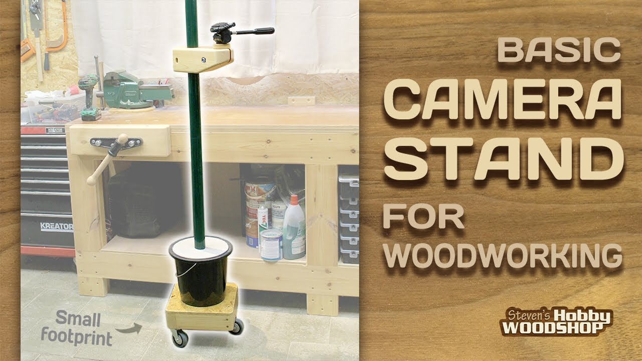 Making a basic CAMERA STAND for woodworking
