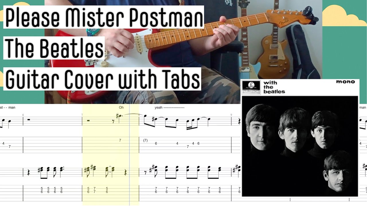 Please Mister Postman (The Beatles) Guitar Cover with Tabs