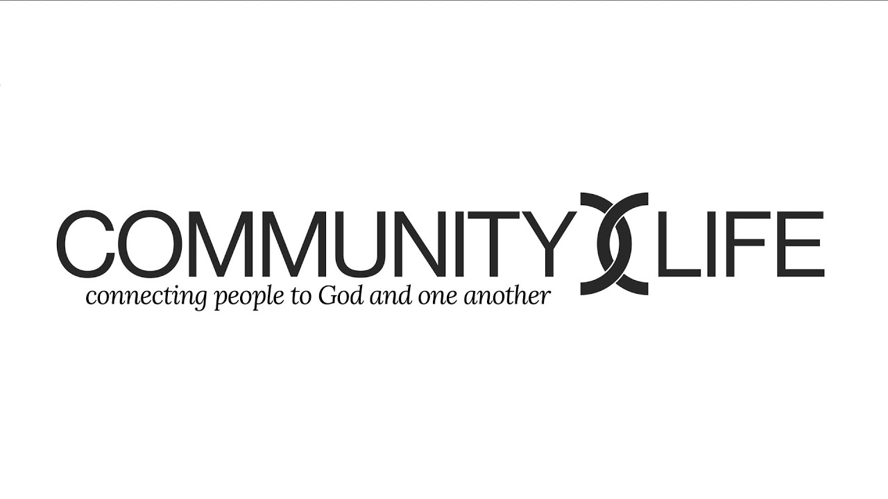 Community Life Church Worship Service (10:00 AM)